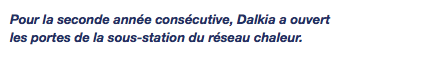 Pour la seconde année consécutive, Dalkia a ouvert les portes de la sous-station du réseau chaleur.