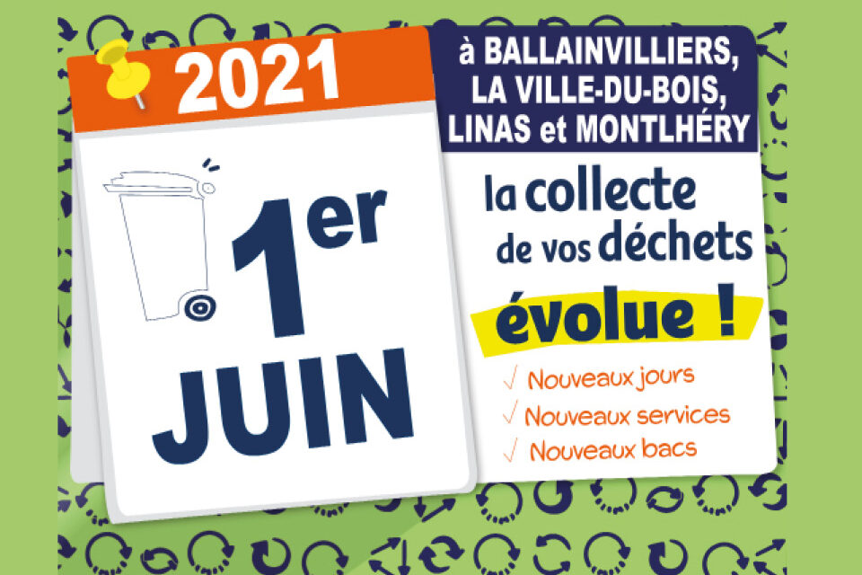 A Ballainvilliers, La Ville du Bois, Linas et Montlhéry : le service de collecte évolue le 1er juin 2021 !